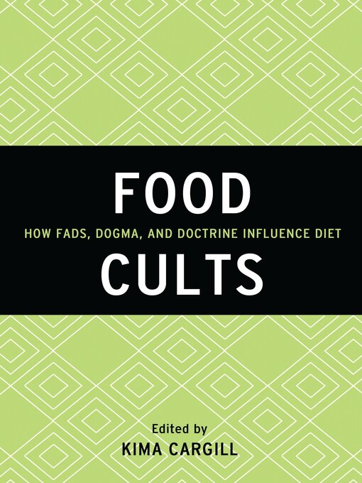 Title details for Food Cults by Kima Cargill - Available